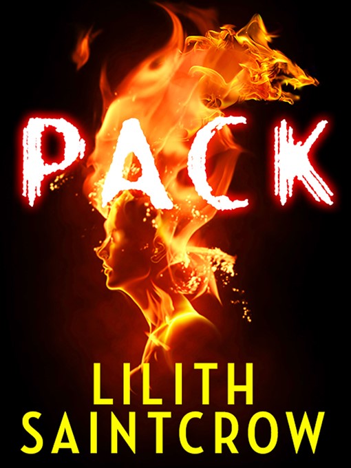 Title details for Pack by Lilith Saintcrow - Available